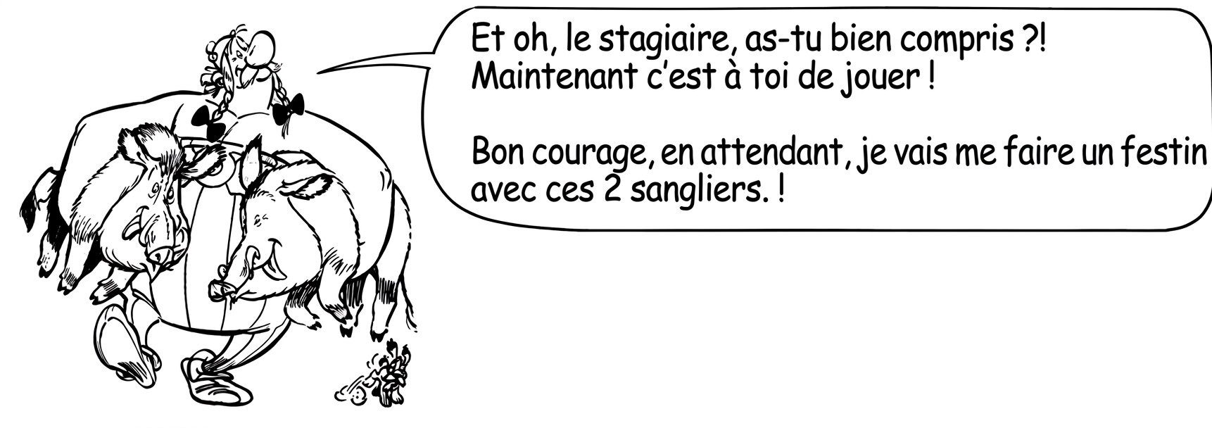 Obélix stagiaire